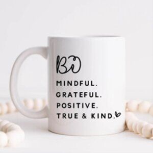 Be Mindful, Grateful, Motivational Coffee Mug